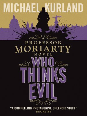 cover image of Who Thinks Evil